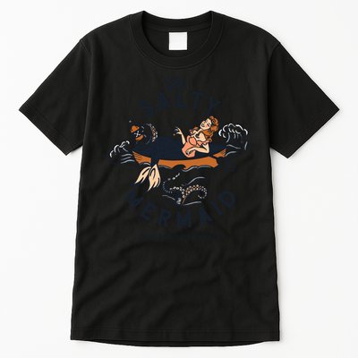 The Salty Mermaid Dive Bar &Amp; Fish Shack Tall T-Shirt