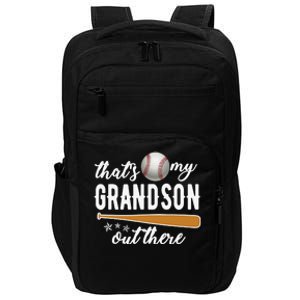 That S My Grandson Out There Gift Wo Baseball Grandma T Impact Tech Backpack