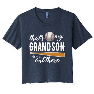 That S My Grandson Out There Gift Wo Baseball Grandma T Women's Crop Top Tee