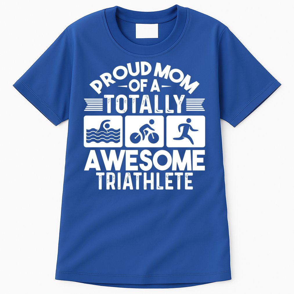 Triathlete Supporter Mom Gift Triathlon Run Swim Bike Cycle Gift Tall T-Shirt