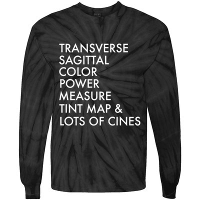 Transverse Sagittal Measure Sonographer Ultrasound Tech Tie-Dye Long Sleeve Shirt