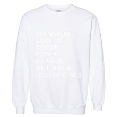 Transverse Sagittal Measure Sonographer Ultrasound Tech Garment-Dyed Sweatshirt