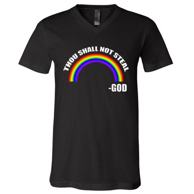 Thou Shall Not Steal Gods Rainbow V-Neck T-Shirt