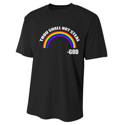 Thou Shall Not Steal Gods Rainbow Performance Sprint T-Shirt