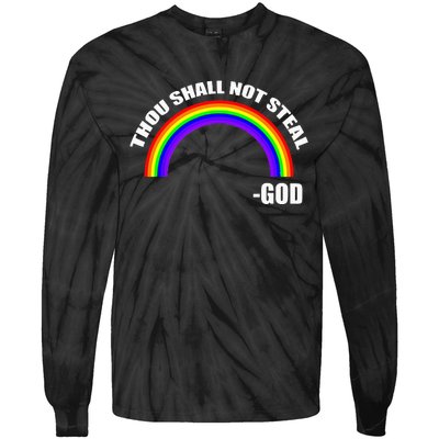 Thou Shall Not Steal Gods Rainbow Tie-Dye Long Sleeve Shirt