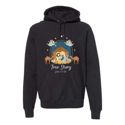 True Story Nativity Scene Christmas Baby Jesus Christian  Premium Hoodie