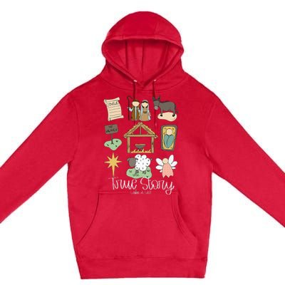 True Story Nativity Christmas Baby God Jesus Christian  Premium Pullover Hoodie