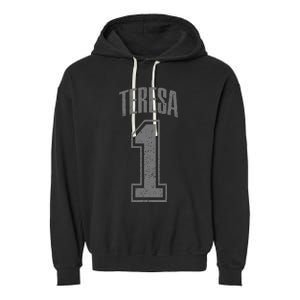 Teresa Supporter Number 1 Biggest Fan Garment-Dyed Fleece Hoodie