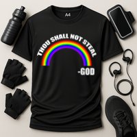 Thou Shall Not Steal Gods Rainbow Cooling Performance Crew T-Shirt