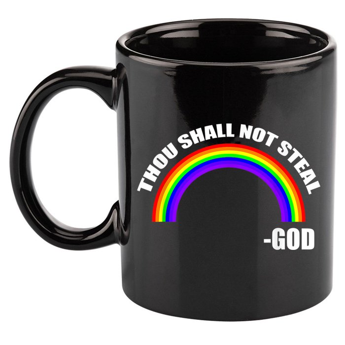 Thou Shall Not Steal Gods Rainbow 11oz C Handle Ceramic Mug