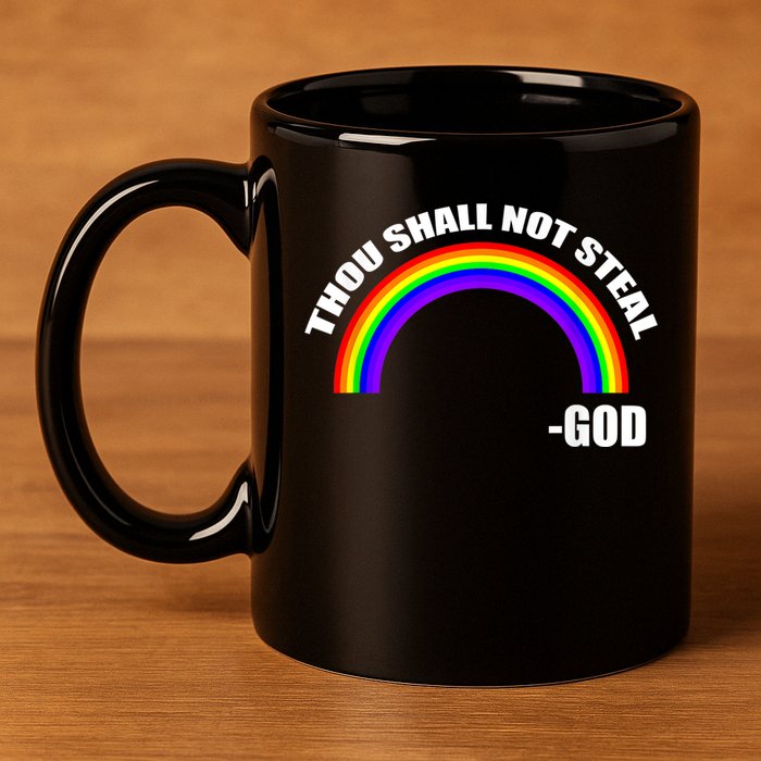 Thou Shall Not Steal Gods Rainbow 11oz C Handle Ceramic Mug