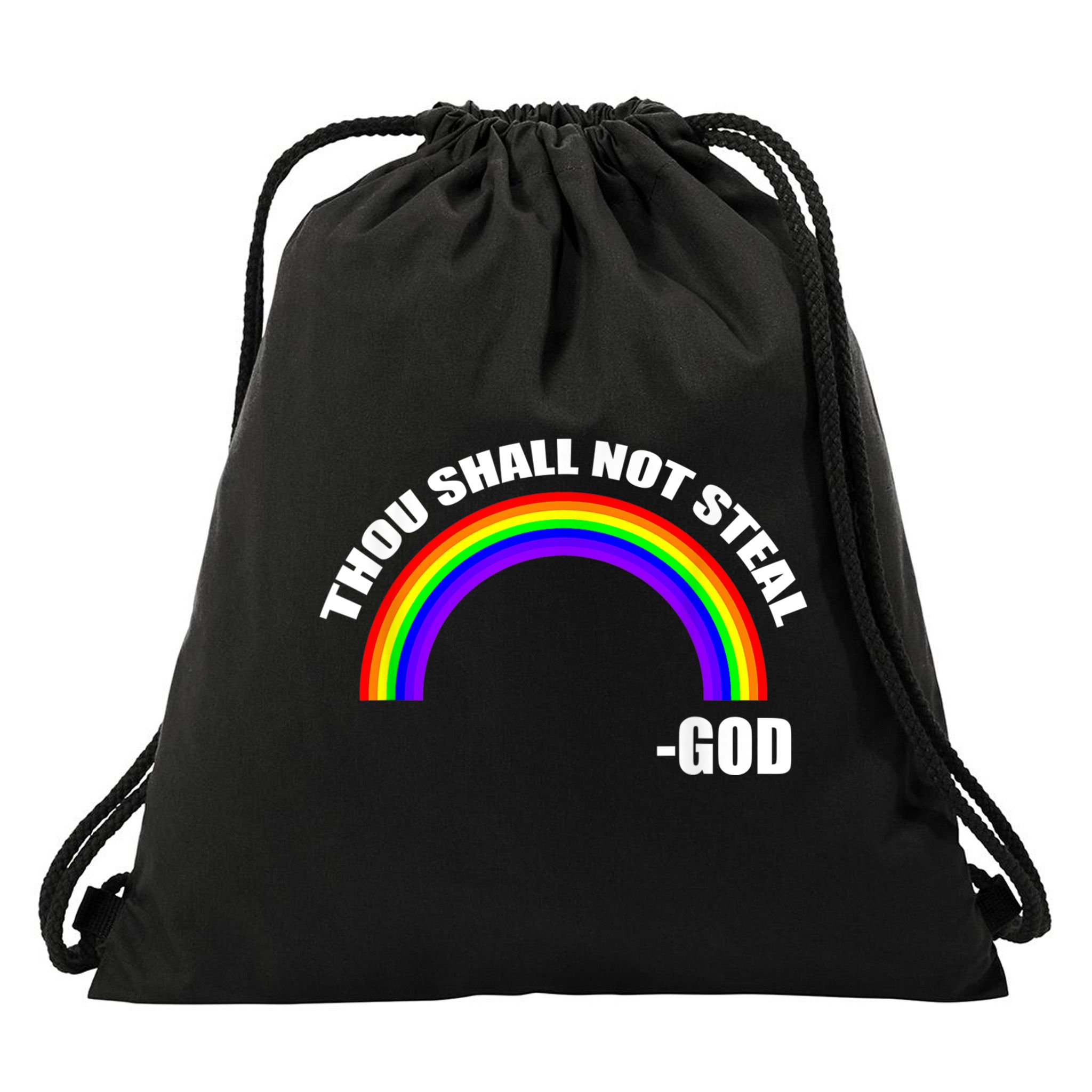 Thou Shall Not Steal Gods Rainbow Drawstring Bag