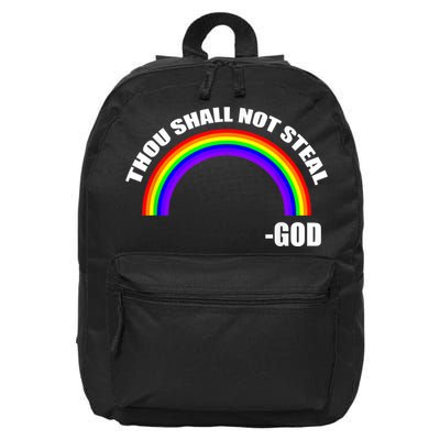 Thou Shall Not Steal Gods Rainbow 16 in Basic Backpack