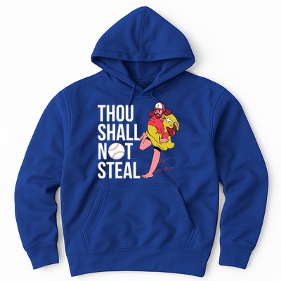 Thou Shall Not Steal Baseball Gift Hoodie