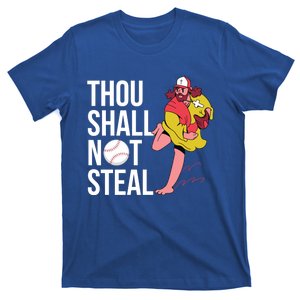 Thou Shall Not Steal Baseball Gift T-Shirt