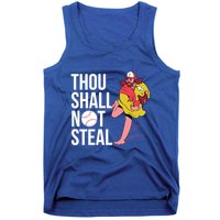 Thou Shall Not Steal Baseball Gift Tank Top