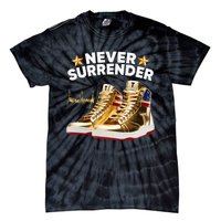 Trump Sneakers Never Surrender Tie-Dye T-Shirt