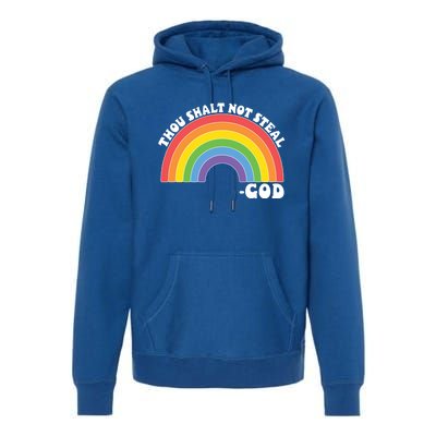 Thou Shall Not Steal Exodus 20:15 Rainbow Shalt Not Steal Gift Premium Hoodie