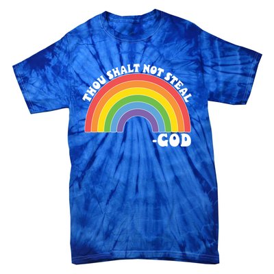 Thou Shall Not Steal Exodus 20:15 Rainbow Shalt Not Steal Gift Tie-Dye T-Shirt