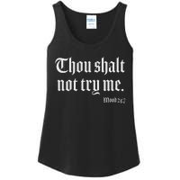 Thou Shalt Not Try Me Mood 24 7 Ladies Essential Tank