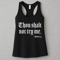 Thou Shalt Not Try Me Mood 24 7 Womens Tank Top