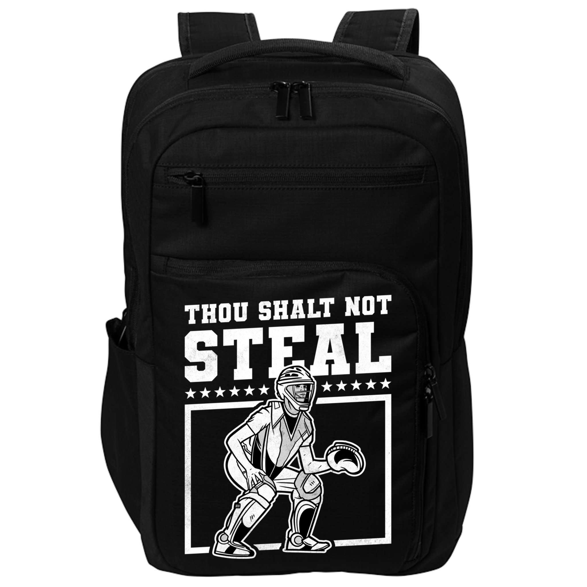 Thou Shalt Not Steal Baseball Cool Gift Impact Tech Backpack