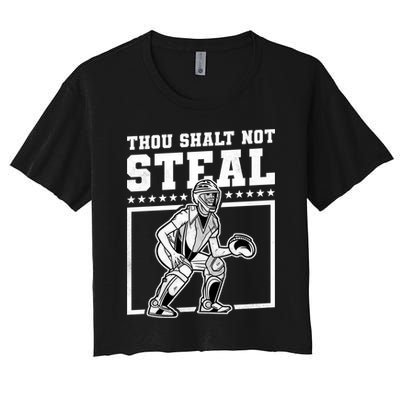 Thou Shalt Not Steal Baseball Cool Gift Women's Crop Top Tee