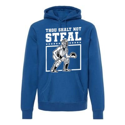 Thou Shalt Not Steal Baseball Cool Gift Premium Hoodie