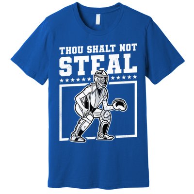 Thou Shalt Not Steal Baseball Cool Gift Premium T-Shirt