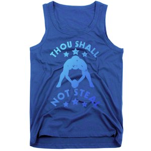 Thou Shall Not Steal Funny Baseball Softball Catcher Great Gift Tank Top