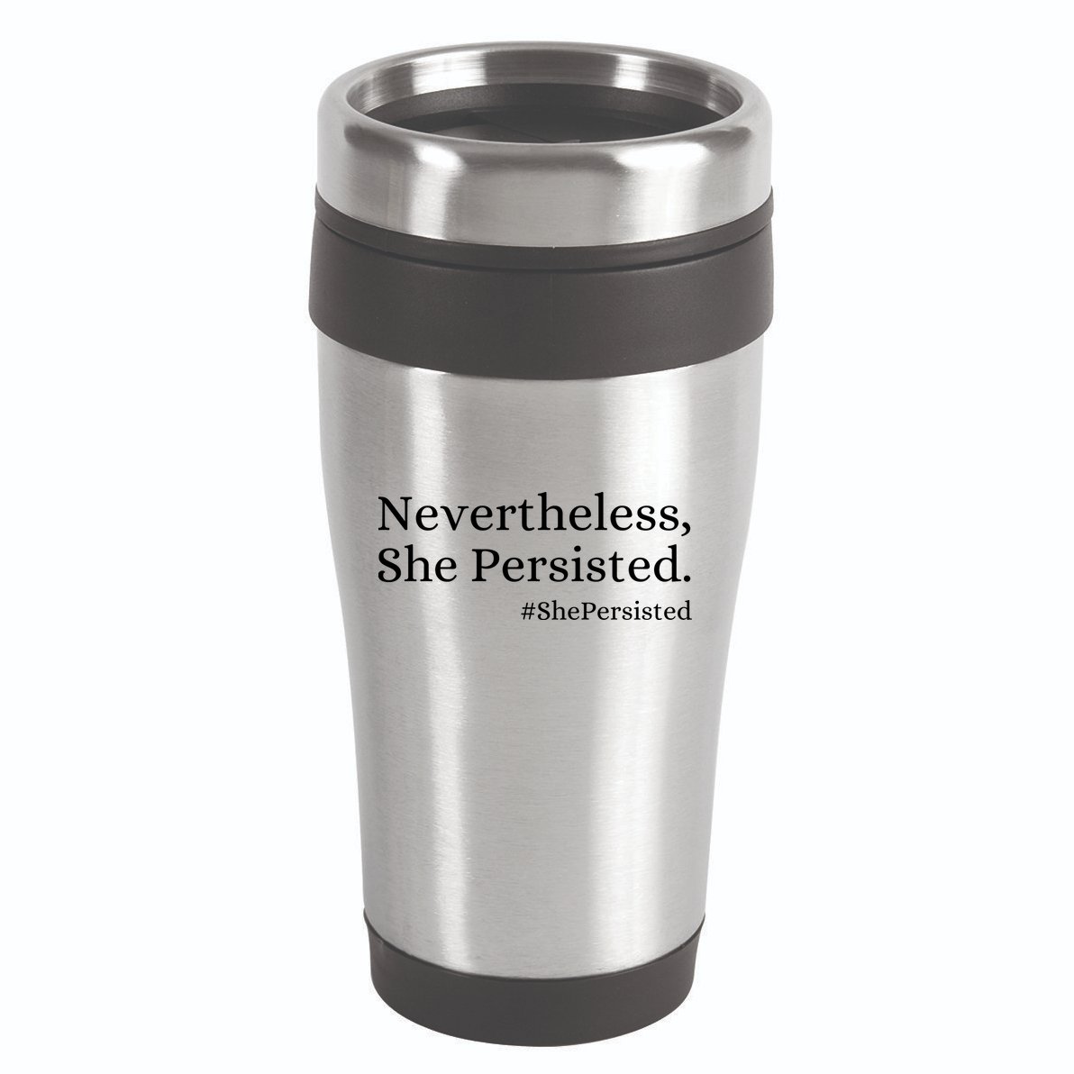 That Says Nevertheless She Persisted 16oz Travel Tumbler