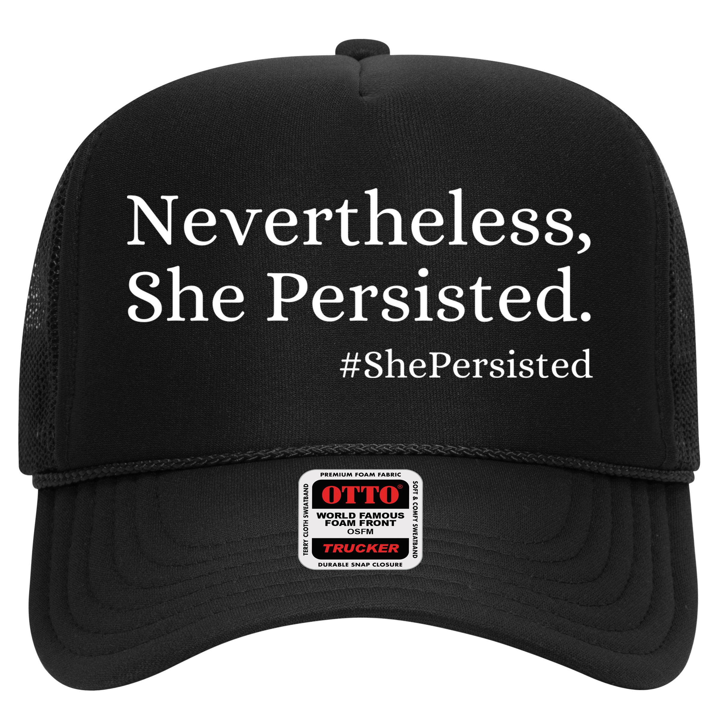 That Says Nevertheless She Persisted Hat
