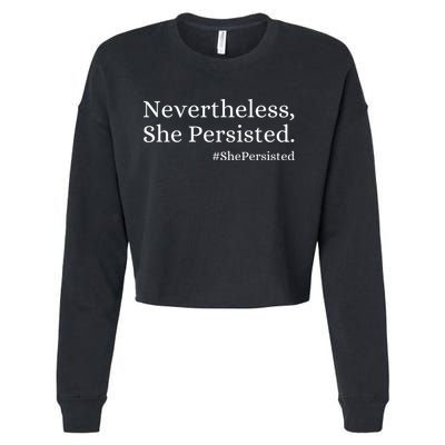 That Says Nevertheless She Persisted Cropped Pullover Crew