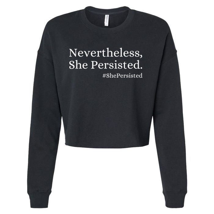That Says Nevertheless She Persisted Cropped Pullover Crew