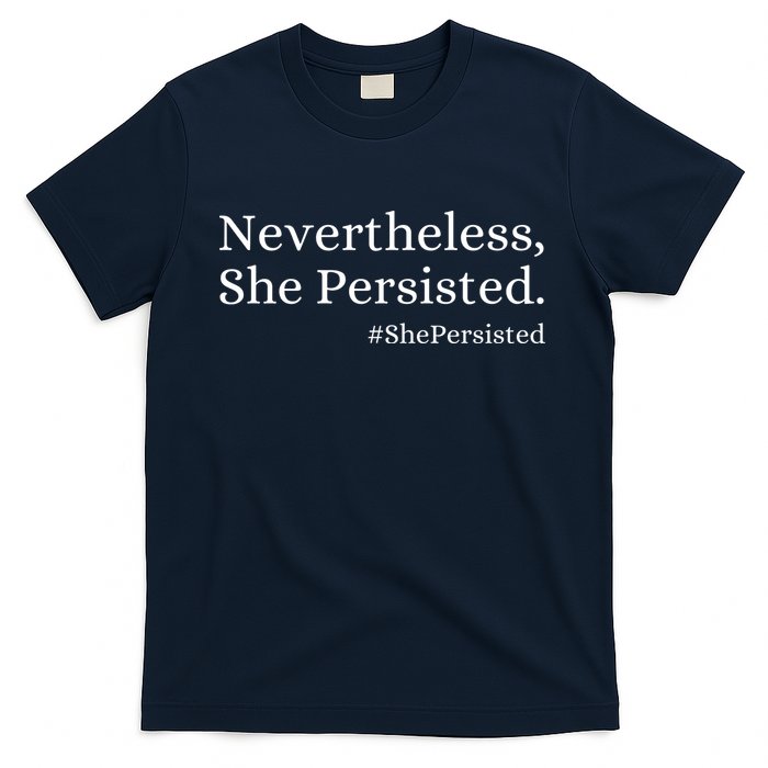 That Says Nevertheless She Persisted T-Shirt