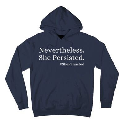 That Says Nevertheless She Persisted Tall Hoodie
