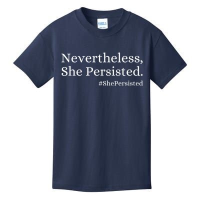 That Says Nevertheless She Persisted Kids T-Shirt