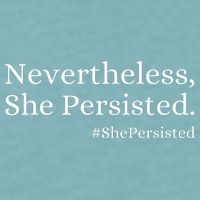 That Says Nevertheless She Persisted Sueded Cloud Jersey T-Shirt