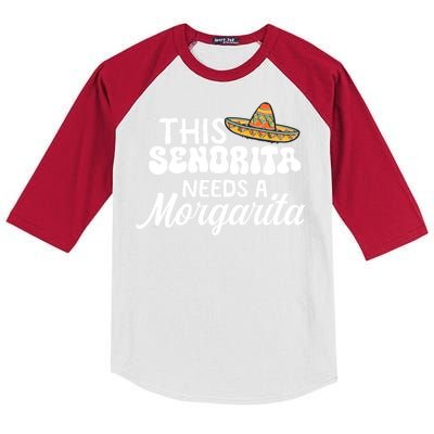 This Senorita Needs A Margarita Cinco De Mayo Celebration Kids Colorblock Raglan Jersey