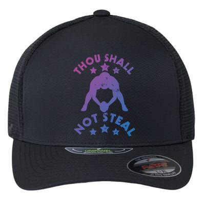 Thou Shall Not Steal Funny Baseball Softball Catcher Great Gift Flexfit Unipanel Trucker Cap