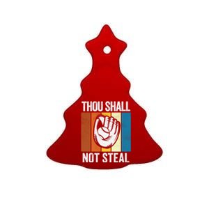 Thou Shall Not Steal Funny Baseball Gift Ceramic Tree Ornament