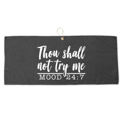 Thou Shall Not Try Me Mood 247 Funny Large Microfiber Waffle Golf Towel