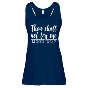 Thou Shall Not Try Me Mood 247 Funny Ladies Essential Flowy Tank