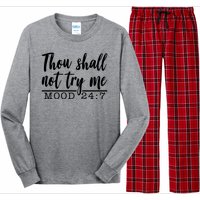 Thou Shall Not Try Me Mood 247 Funny Long Sleeve Pajama Set