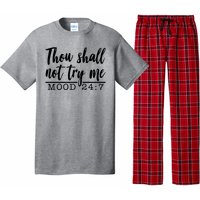 Thou Shall Not Try Me Mood 247 Funny Pajama Set