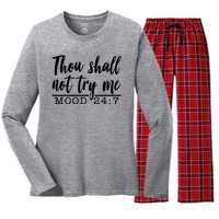 Thou Shall Not Try Me Mood 247 Funny Women's Long Sleeve Flannel Pajama Set 