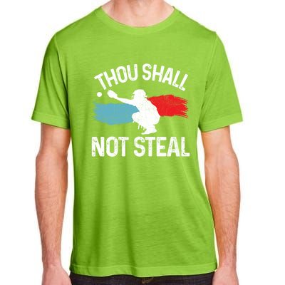 Thou Shall Not Steal Funny Softball Baseball Catcher Gift Funny Gift Adult ChromaSoft Performance T-Shirt