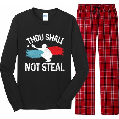 Thou Shall Not Steal Funny Softball Baseball Catcher Gift Funny Gift Long Sleeve Pajama Set