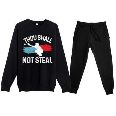 Thou Shall Not Steal Funny Softball Baseball Catcher Gift Funny Gift Premium Crewneck Sweatsuit Set