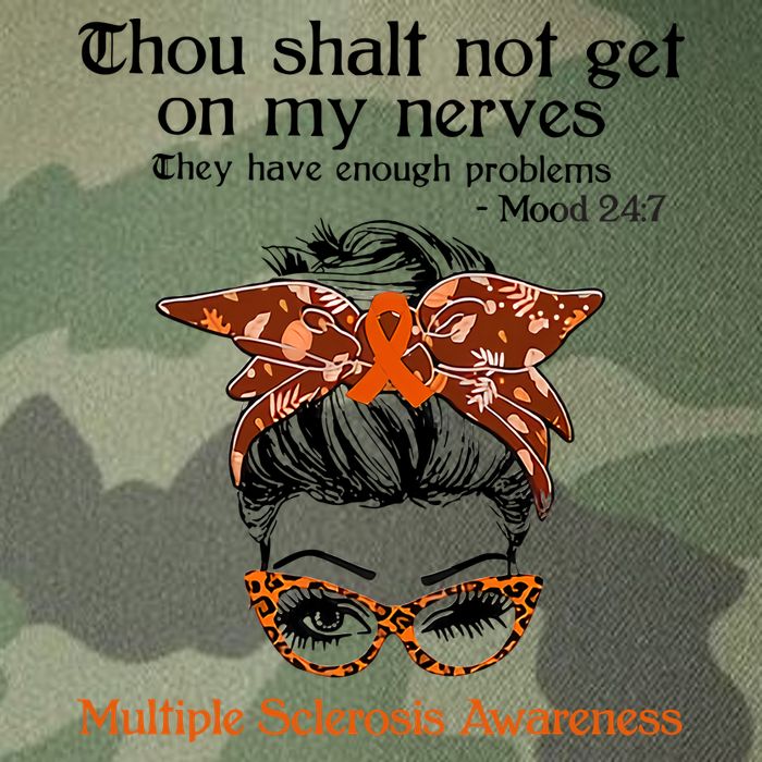 Thou Shalt Not Get On My Nerves Multiple Sclerosis Awareness Messy Bun MS Legacy Tie Dye Trucker Hat
